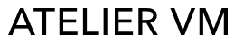 Atelier VM